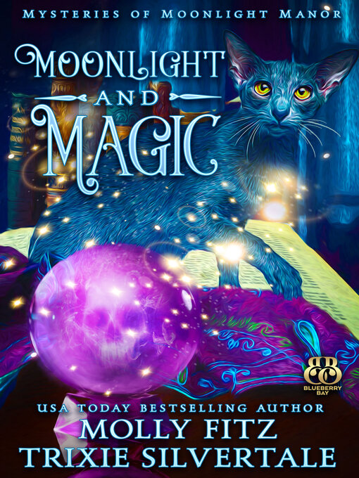 Title details for Moonlight and Magic by Molly Fitz - Available